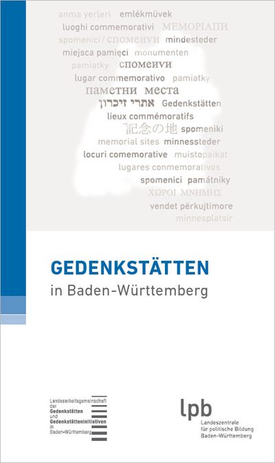 Gedenkstätten Guide Gedenkstätten Guide